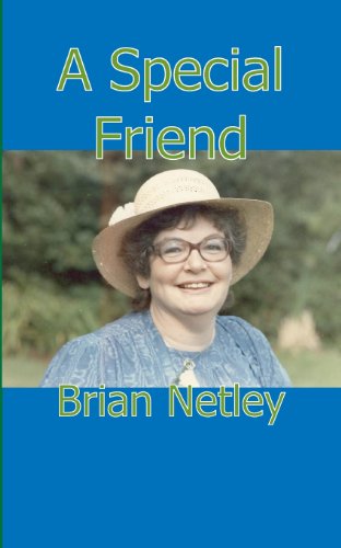 Cover for Brian Netley · A Special Friend (Paperback Book) (2013)