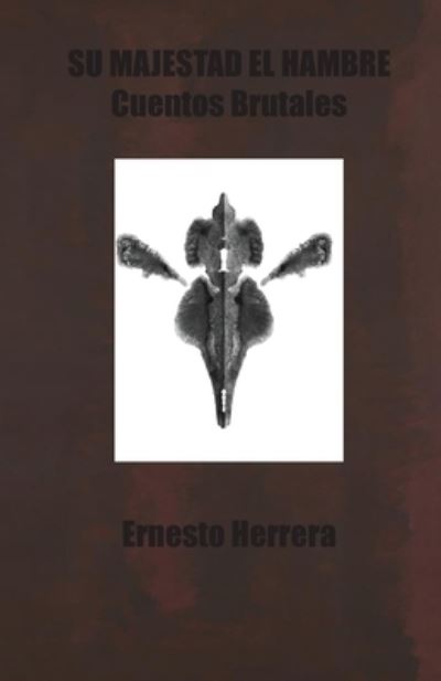 Cover for Ernesto Herrera · Su Majestad el Hambre (Book) (2022)