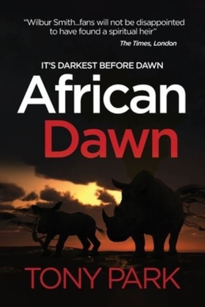 Cover for Tony Park · African Dawn - The Story of Zimbabwe (Paperback Book) (2021)