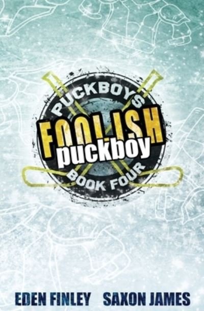 Cover for Eden Finley · Foolish Puckboy (Pocketbok) (2023)