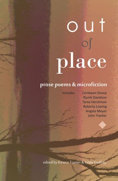 Cover for Kirsten Tranter · Out of Place: Prose Poems and Microfiction (Paperback Book) (2015)