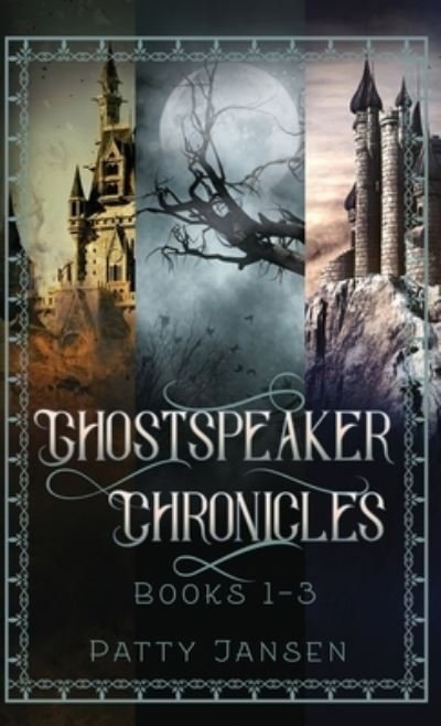 Patty Jansen · Ghostspeaker Chronicles Books 1-3 (Hardcover Book) (2018)