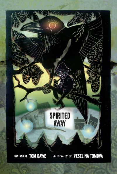 Cover for Tom Dawe · Spirited Away: Fairy stories of old Newfoundland (Paperback Book) (2024)