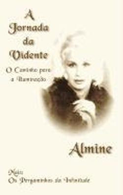 Cover for Almine · A Jornada Da Vidente (Hardcover bog) [Portuguese edition] (2011)