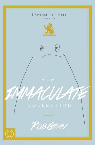 Cover for Rob Gray · The Immaculate Collection / The Rhododendron and Camellia Year Book (Pocketbok) (2017)