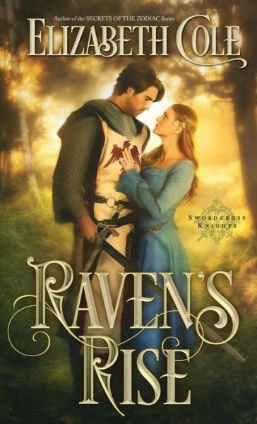 Cover for Elizabeth Cole · Raven's Rise - Swordcross Knights (Paperback Book) (2017)