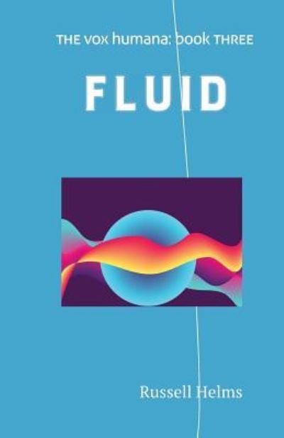 Cover for Russell Helms · Fluid - Vox Humana (Paperback Book) (2017)