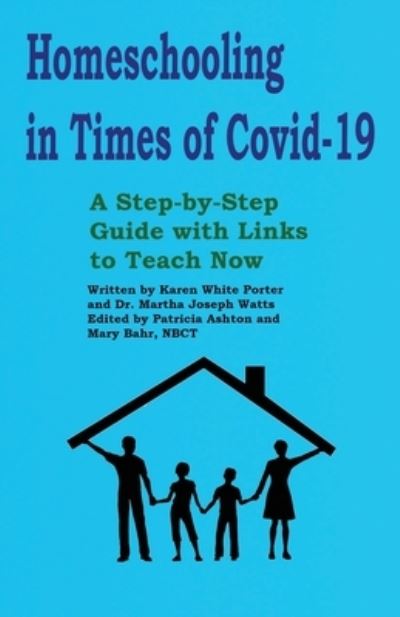 Cover for Martha Joseph Watts · Homeschooling in Times of Covid-19 (Paperback Book) (2020)