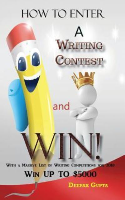 Cover for Deepak Gupta · How to Enter a Writing Contest and Win! (Pocketbok) (2017)