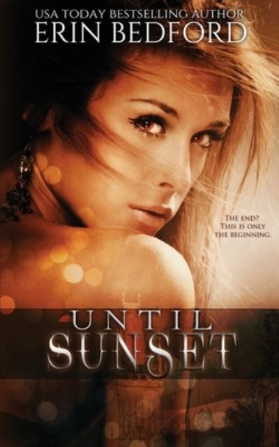 Cover for Erin Bedford · Until Sunset - Crimson Fold (Paperback Book) (2018)