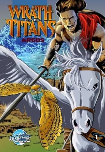 Wrath of the Titans - Chad Jones - Livros - TidalWave Productions - 9781956841220 - 15 de fevereiro de 2023