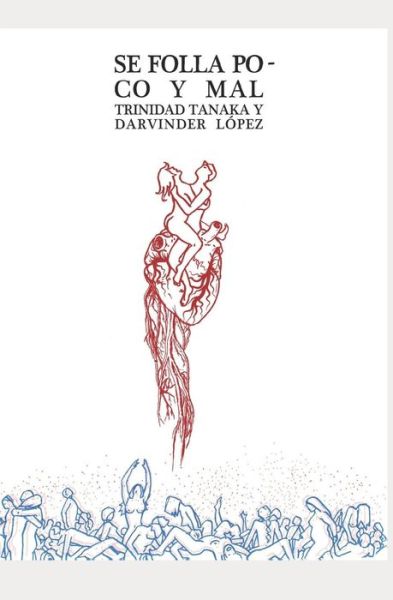 Cover for Darvinder Lopez · Se folla poco y mal (Paperback Book) (2017)