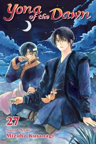 Cover for Mizuho Kusanagi · Yona of the Dawn, Vol. 27 - Yona of the Dawn (Paperback Book) (2021)