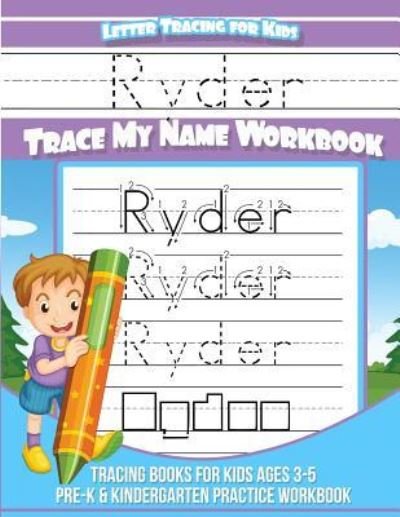 Cover for Ryder Books · Ryder Letter Tracing for Kids Trace my Name Workbook (Pocketbok) (2018)