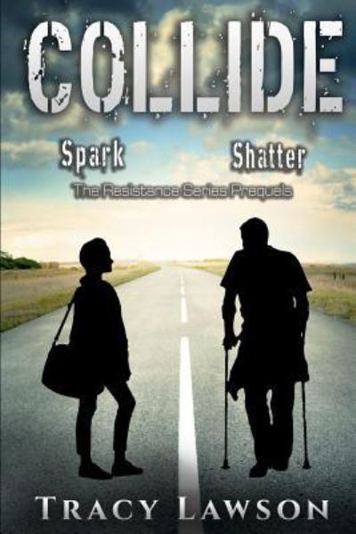 Collide - Tracy Lawson - Kirjat - Createspace Independent Publishing Platf - 9781986963220 - perjantai 13. huhtikuuta 2018