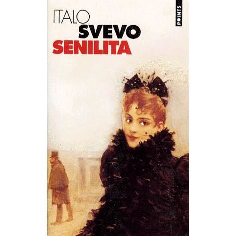 Cover for Italo Svevo · Senilità (Paperback Book) (1996)