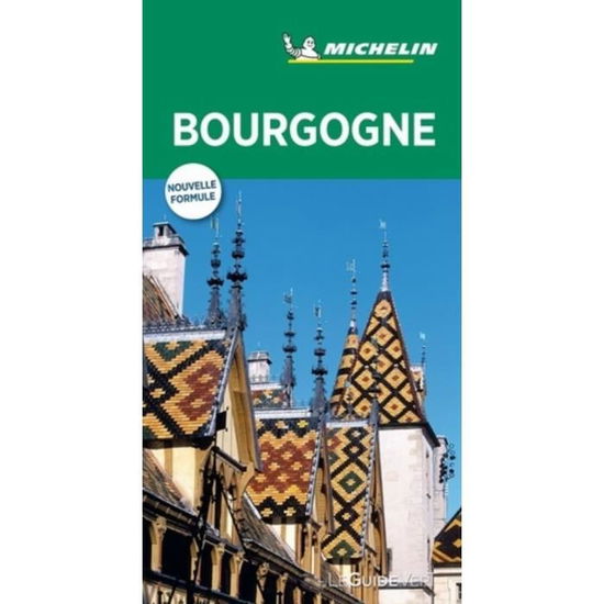 Cover for Michelin · Michelin Guide Vert: Bourgogne (Sewn Spine Book) (2019)