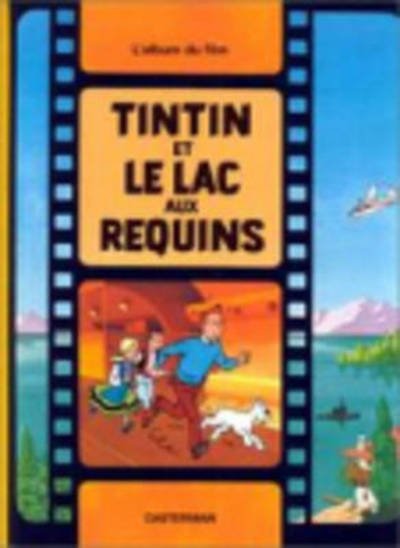 Cover for Herge · Tintin et le lac aux requins (Hardcover Book) (1998)