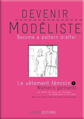 Cover for Women's Garments 1 - Become a Pattern Drafter Series (Taschenbuch) (2012)