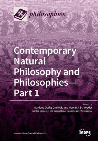 Cover for Gordana Dodig-Crnkovic · Contemporary Natural Philosophy and Philosophies-Part 1 (Paperback Book) (2019)