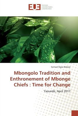 Cover for Bokwe · Mbongolo Tradition and Enthroneme (Bog) (2017)