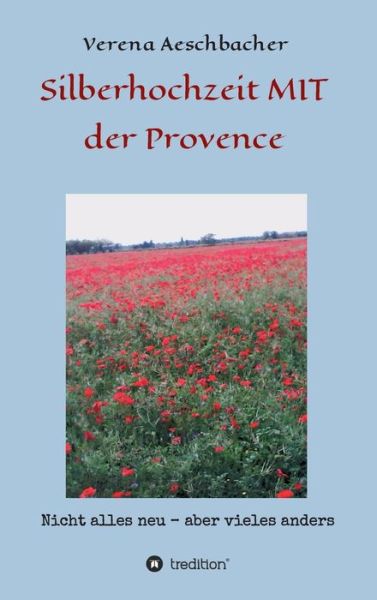 Cover for Aeschbacher · Silberhochzeit MIT der Prov (Book) (2020)