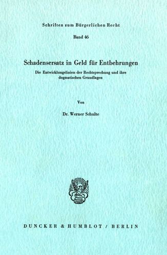 Cover for Schulte · Schadensersatz in Geld für Entb (Book) (1978)