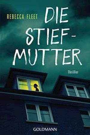 Cover for Rebecca Fleet · Die Stiefmutter (Pocketbok) (2022)