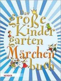 Cover for Wessel · Das große KindergartenMärchenBuc (Bog) (2020)