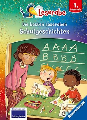 Cover for Saskia Hula · Die besten Schulgeschichten für Erstleser - Leserabe ab 1. Klasse - Erstlesebuch für Kinder ab 6 Jahren (Buch) (2024)