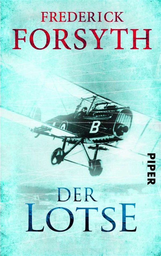 Cover for Frederick Forsyth · Piper.30122 Forsyth.Der Lotse (Buch)