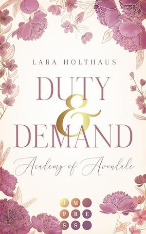 Cover for Lara Holthaus · Duty &amp; Demand (Bok)