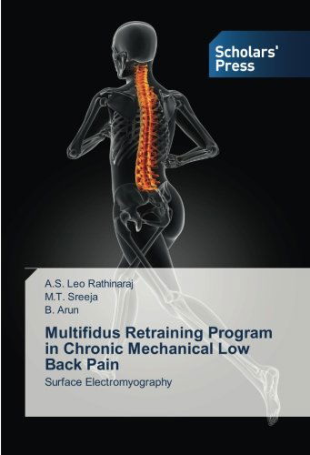 Cover for B. Arun · Multifidus Retraining Program in Chronic Mechanical Low Back Pain: Surface Electromyography (Paperback Book) (2014)