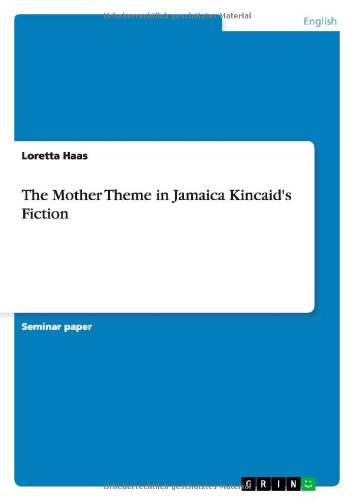 The Mother Theme in Jamaica Kincai - Haas - Books - GRIN Verlag - 9783640559220 - March 9, 2010