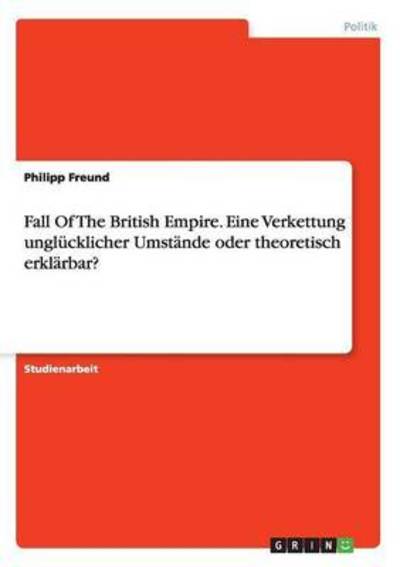 Cover for Freund · Fall Of The British Empire. Eine (Book) (2016)