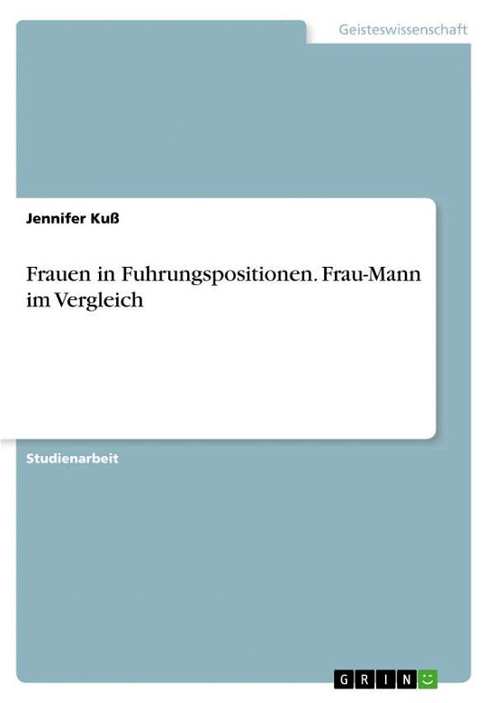 Cover for Kuß · Frauen in Fuhrungspositionen. Frau- (Bok)