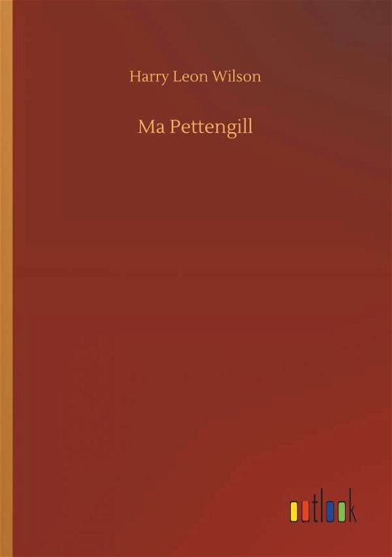 Cover for Wilson · Ma Pettengill (Bog) (2018)