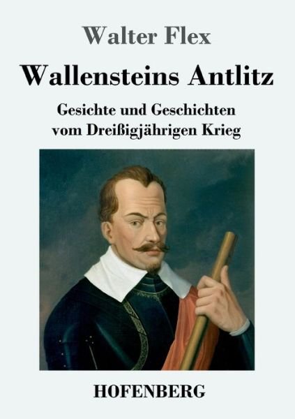 Cover for Flex · Wallensteins Antlitz (Book) (2019)