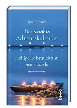 Cover for Josef Imbach · Der andere Adventskalender: Heilige &amp; Brauchtum neu entdeckt (Book) (2024)