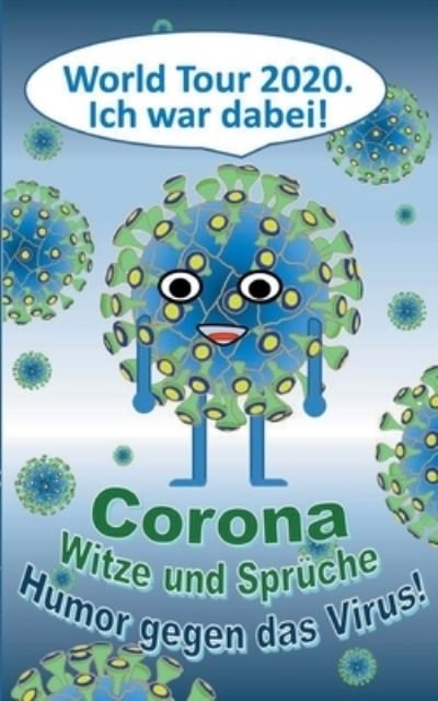 Cover for Taane · CORONA Witze und Sprüche - Humor (Book) (2020)