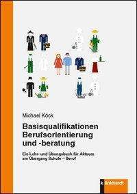 Cover for Köck · Basisqualifikationen Berufsorienti (Bok)