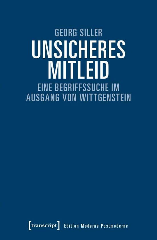 Cover for Siller · Unsicheres Mitleid (Bok)