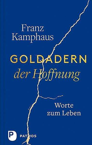 Cover for Kamphaus · Goldadern der Hoffnung (Bok)