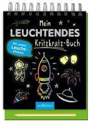 Cover for Ars Edition GmbH · Mein leuchtendes Kritzkratz-Buch (Paperback Bog) (2021)