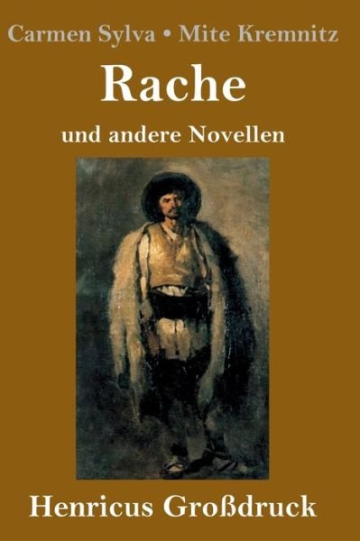 Cover for Carmen Sylva · Rache (Grossdruck) (Gebundenes Buch) (2019)