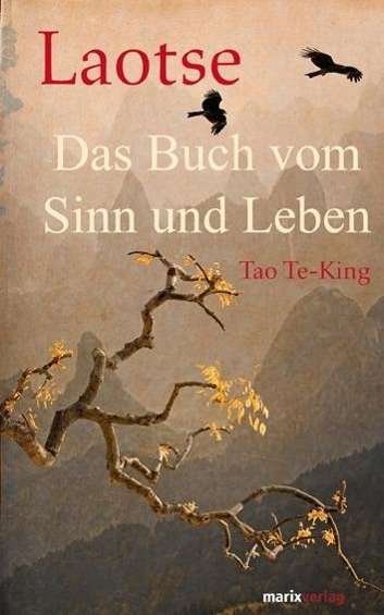 Cover for Laotse · Buch von Sinn und Leben (Book)