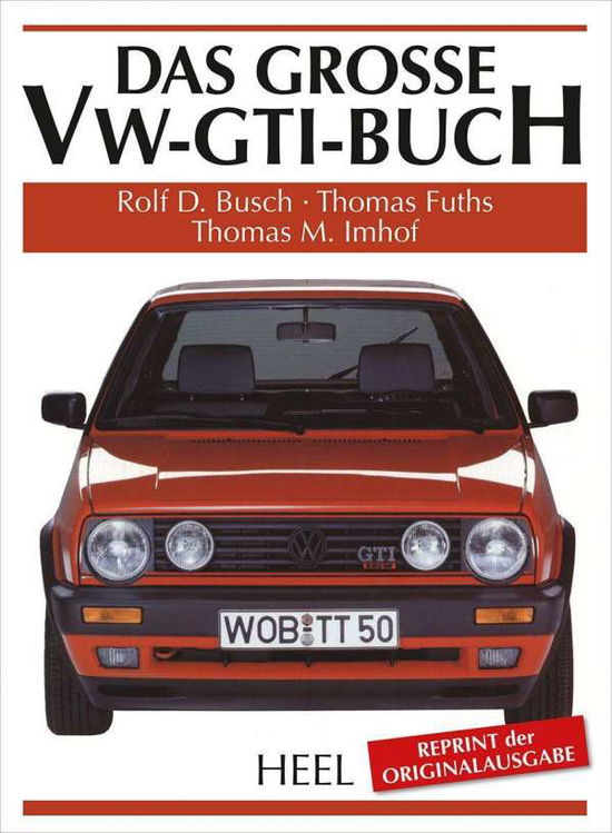 Cover for Busch · Das große VW-GTI-Buch (Book)