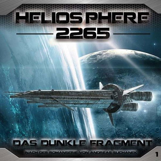 Cover for Heliosphere 2265 · Folge 1: Das Dunkle Fragment (CD) (2014)