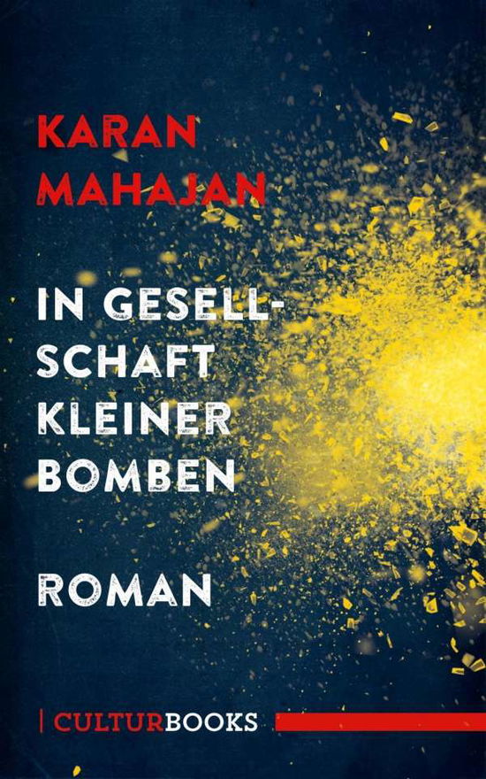 Cover for Mahajan · In Gesellschaft kleiner Bomben (Book)