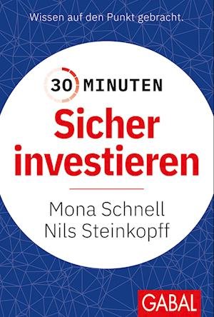 Cover for Nils Steinkopff · 30 Minuten Sicher investieren (Buch) (2022)